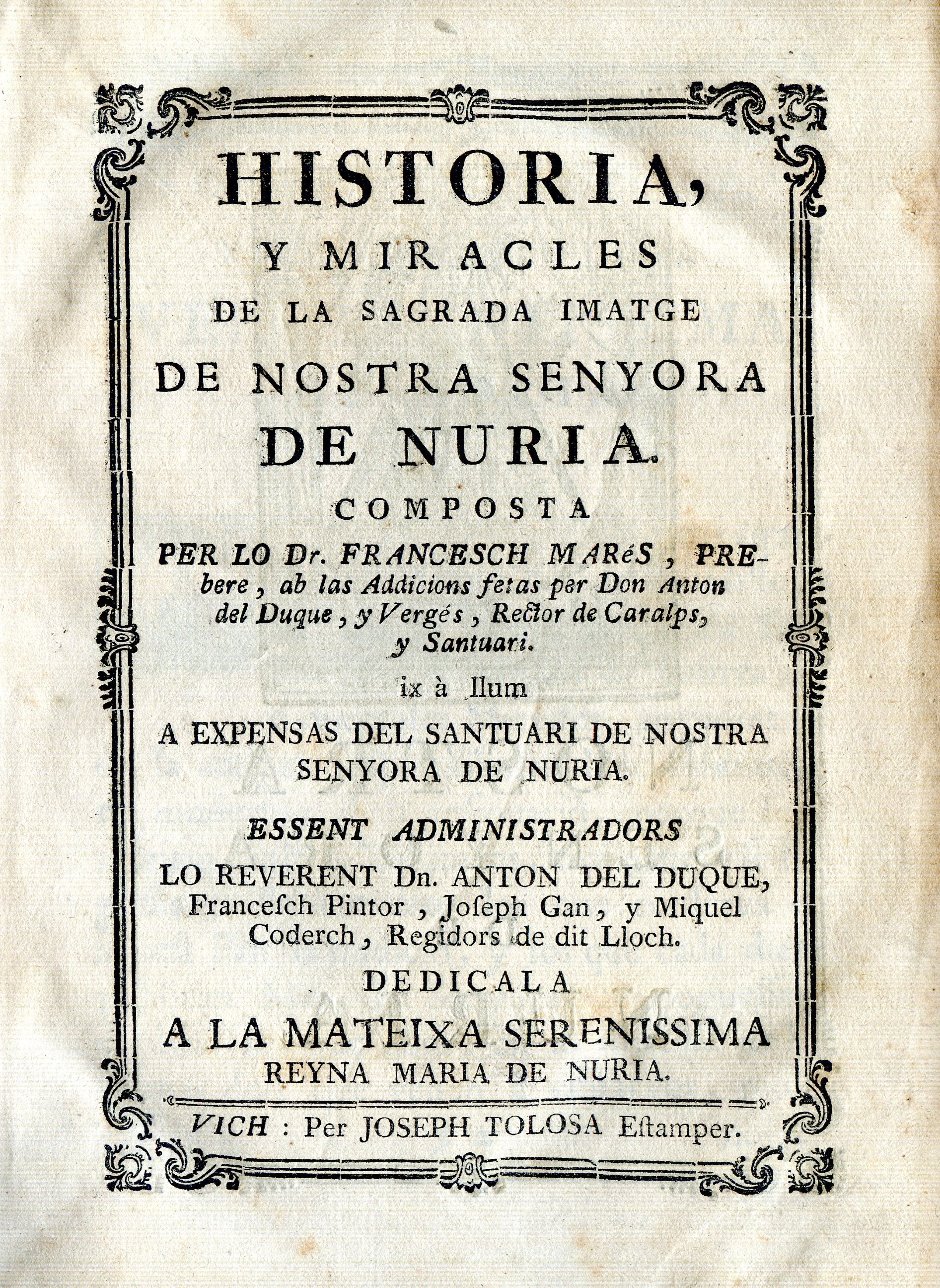 Història, y miracles de la sagrada imatge de nostra senyora de Nuria - Portada